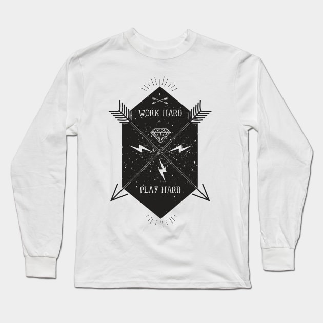 Work Hard Play Hard Black Long Sleeve T-Shirt by shanin666